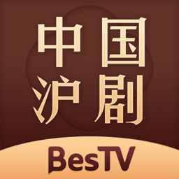 BesTV中國滬劇app2024最新版下載安裝